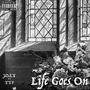 Life Goes On (Explicit)