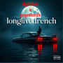 Longlivedrench (Explicit)
