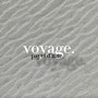 Voyage (Explicit)