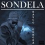 Sondela (Explicit)