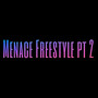 Menace FreeStyle Pt2 (Explicit)