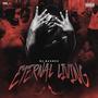 Eternal Living (Explicit)