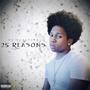 25 Reasons (Explicit)