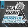 Rush of Liberation (Explicit)