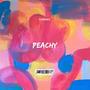 Peachy (Explicit)