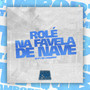 Rolé na Favela de Nave (Explicit)