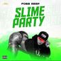 Slime Party (Explicit)