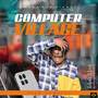 Computer Village (Explicit)