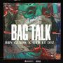 Bag Talk (feat. GTB D3) [Explicit]