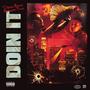 Doin It (Explicit)