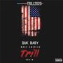 Make America Trill Again (Explicit)