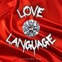 Love Language (Explicit)