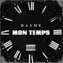 MON TEMPS (Explicit)