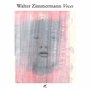 Walter Zimmermann: Voces