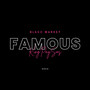 Famous (Explicit)