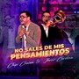 No Sales de Mis Pensamientos