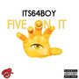 Five on It (Explicit)