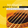 Méditation: Guitare & harpe