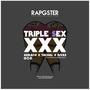 Triple SEXXX (feat. ADRACO & TACHAL) [Explicit]