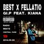 BEST X FELLATIO (Explicit)