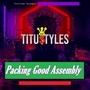 Packing Good Assembly (Explicit)