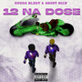 12 Na Dose (Explicit)