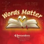 Words Matter