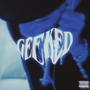 GEEKED (Explicit)