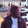 The Come Up: A Collection (Explicit)