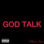 GOD TALK (God Did Freestyle) [Explicit]