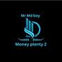 Money plenty 2 (feat. Livin’ joy & Christopher wilde) [Explicit]