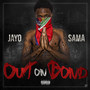 Out on Bond (Explicit)