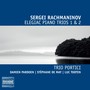 Rachmaninov: Elegiac Piano Trios 1 & 2