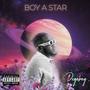 BOY A STAR (Explicit)