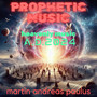 Prophetic Music from Heaven