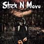 Stick N Move (Explicit)