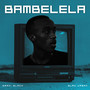 Bambelela