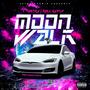 Moonwalk (feat. Rell Godly)