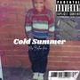 Cold Summer (Explicit)