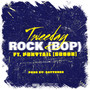 Rock (Bop) [Explicit]