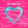 All About Love