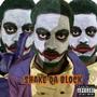 Shake Da Block (Explicit)