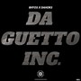 Da Guetto Inc.