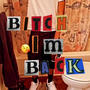 ***** I'm Back (Explicit)