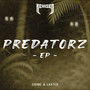 Predatorz EP (Explicit)