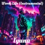 Word-Life (Instrumental) (Instrumental Version)