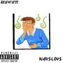 Nauseous (Explicit)