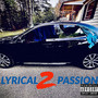 Lyrical Passion 2 (Explicit)