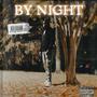 By Night (Explicit)