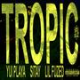tropic! (Explicit)